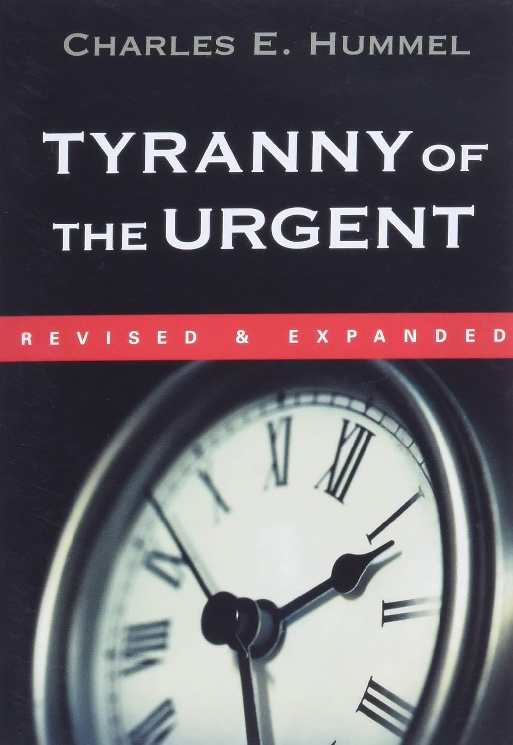 Tyranny of the Urgent Hummel, Charles E. 9780877840923 Books