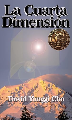 La Cuarta dimensión (Spanish Edition)