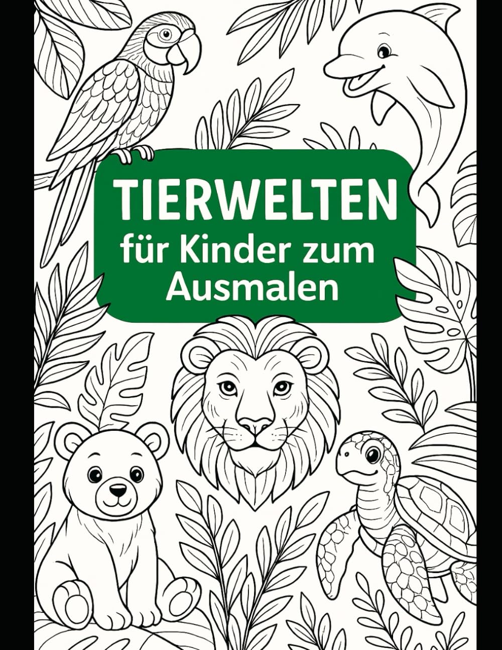 Tierwelten zum ausmalen für Kinder: Entdecke verschiedene Tierwelten, ob im Dschungel oder unter Wasser!