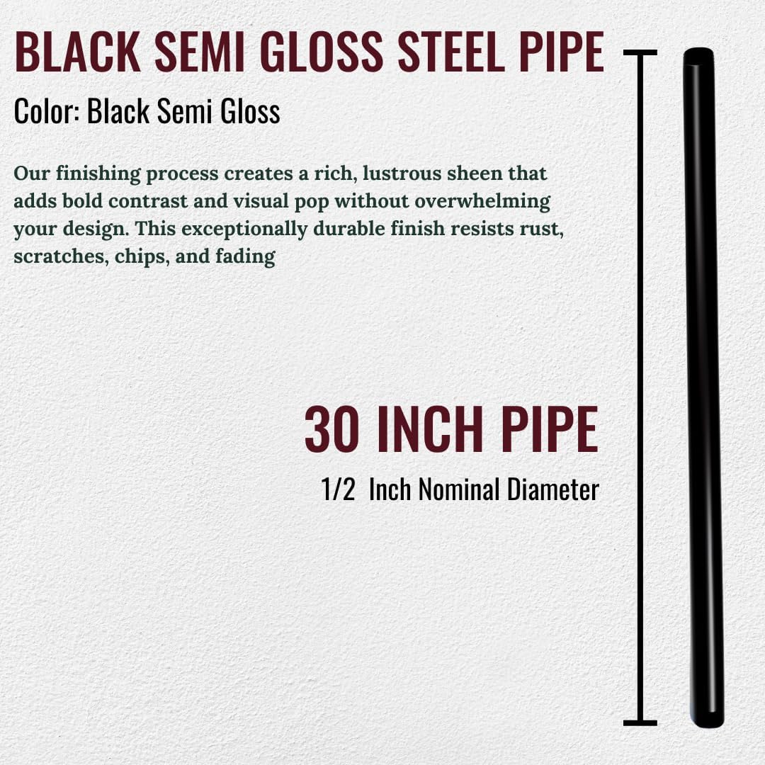 1/2" Steel Industrial Black Pipe, 30" Length, Black Semigloss Finish ; for DIY Shelving, Rustic Furniture & Industrial Home Decor. Pair with PRIM PIPEWORKS Cast Iron Fittings. (4 Pack)