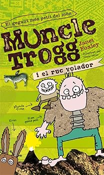 Muncle Trogg i el ruc volad...