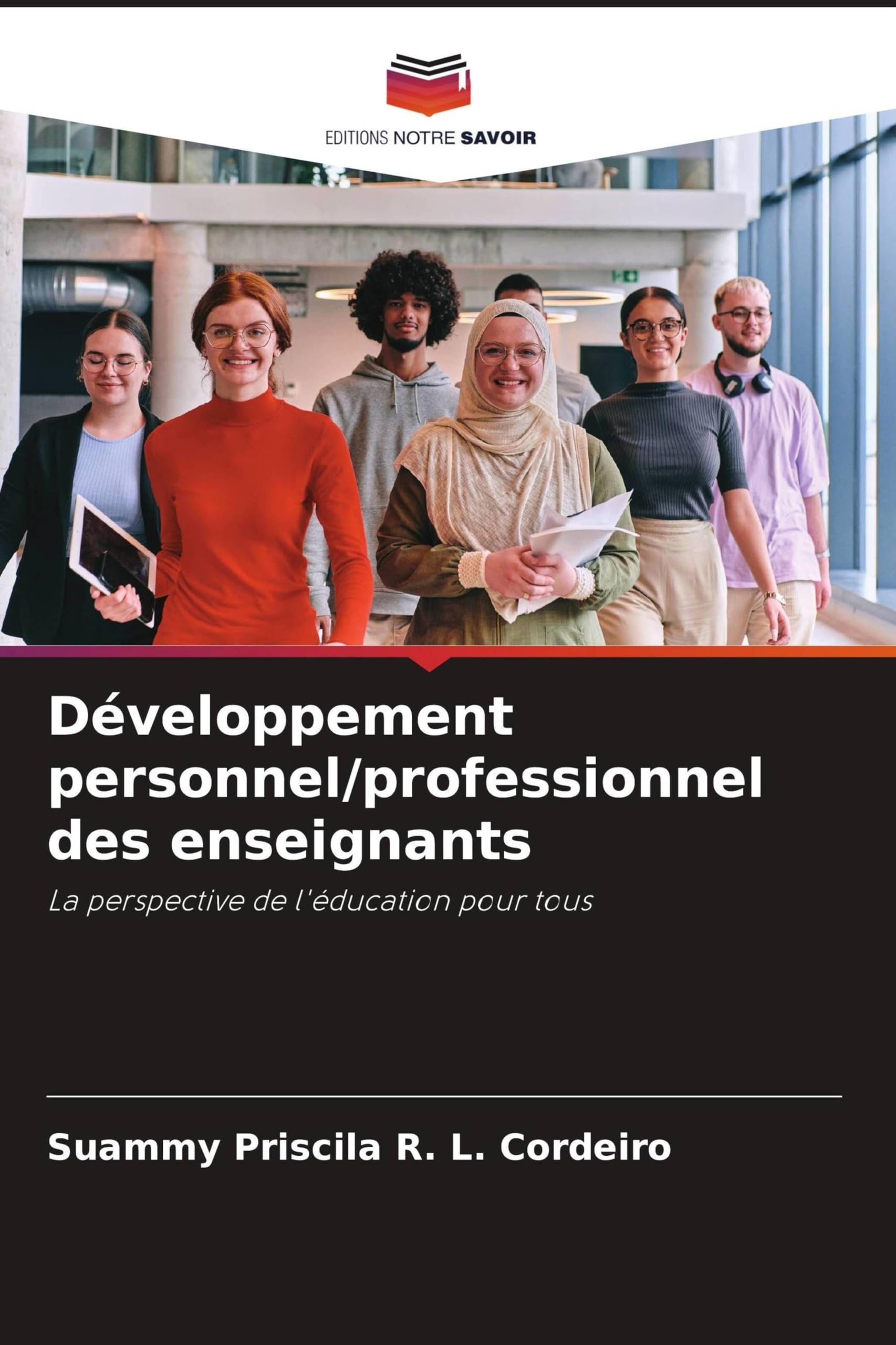 Développement personnel/professionnel des enseignants: La perspective de l'éducation pour tous