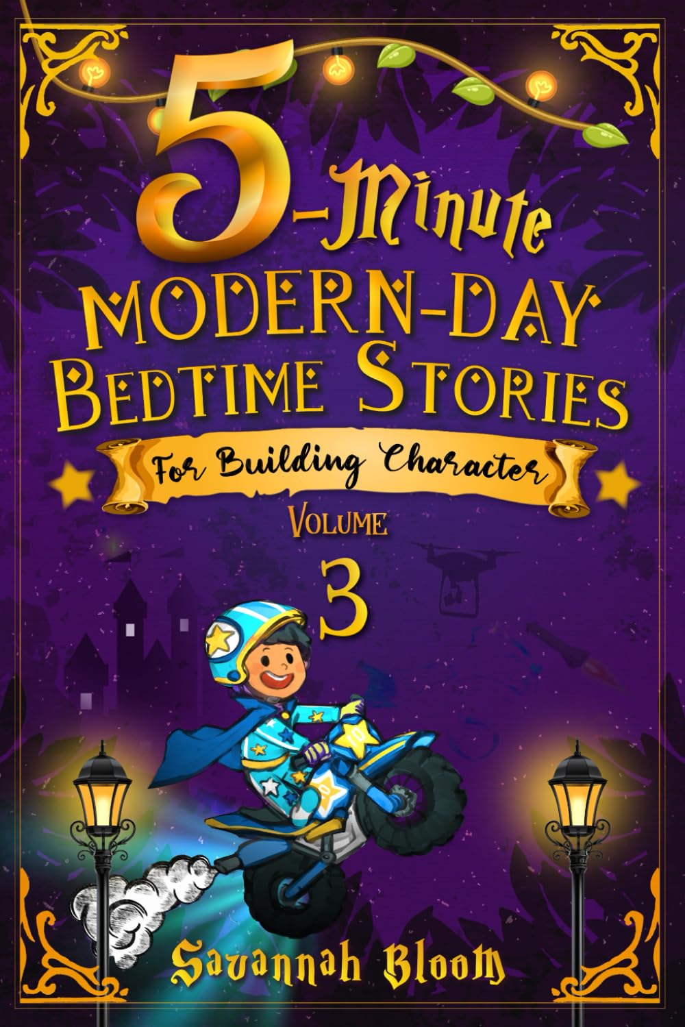 5-Minute Modern-Day Bedtime Stories: For Building Character: (Modern Read Aloud Tales for Today's Children)