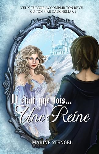 Il était une fois... une reine