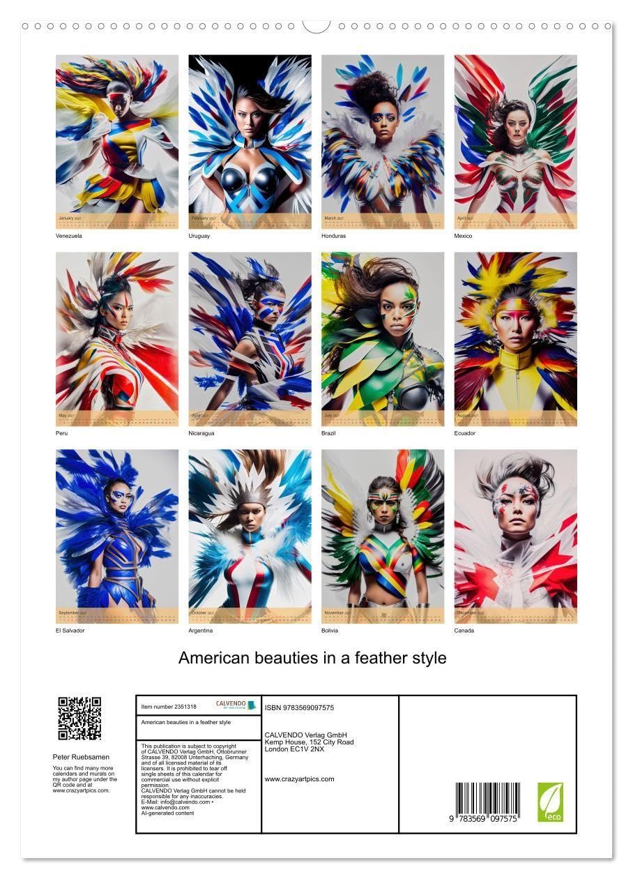 American beauties in a feather style (High Quality Premium Wall Calendar 2027 DIN A2 portrait),CALVENDO 12 Month Wall Calendar: Unique art design of American beauties in feathers