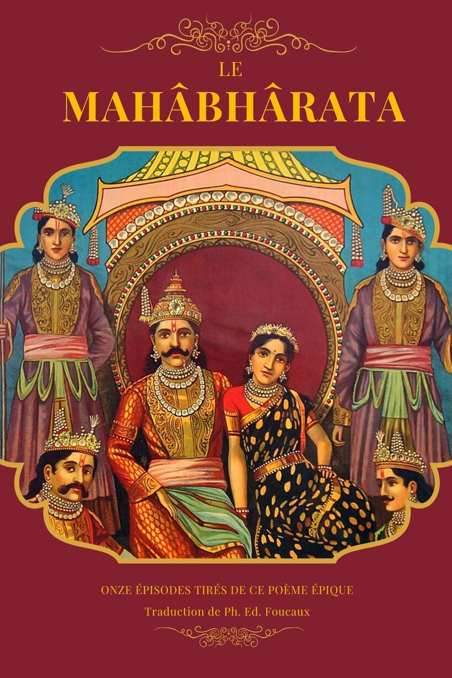Le Mahâbhârata: onze épisodes tirés de ce poème épique