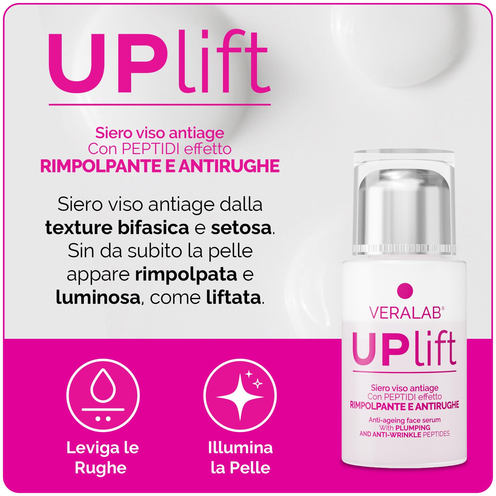 Veralab Uplift, Siero Viso Antirughe, Rimpolpante e Illuminante con Oli Nutrienti e Peptidi, Adatto a tutti i Tipi di Pelle, 30ml