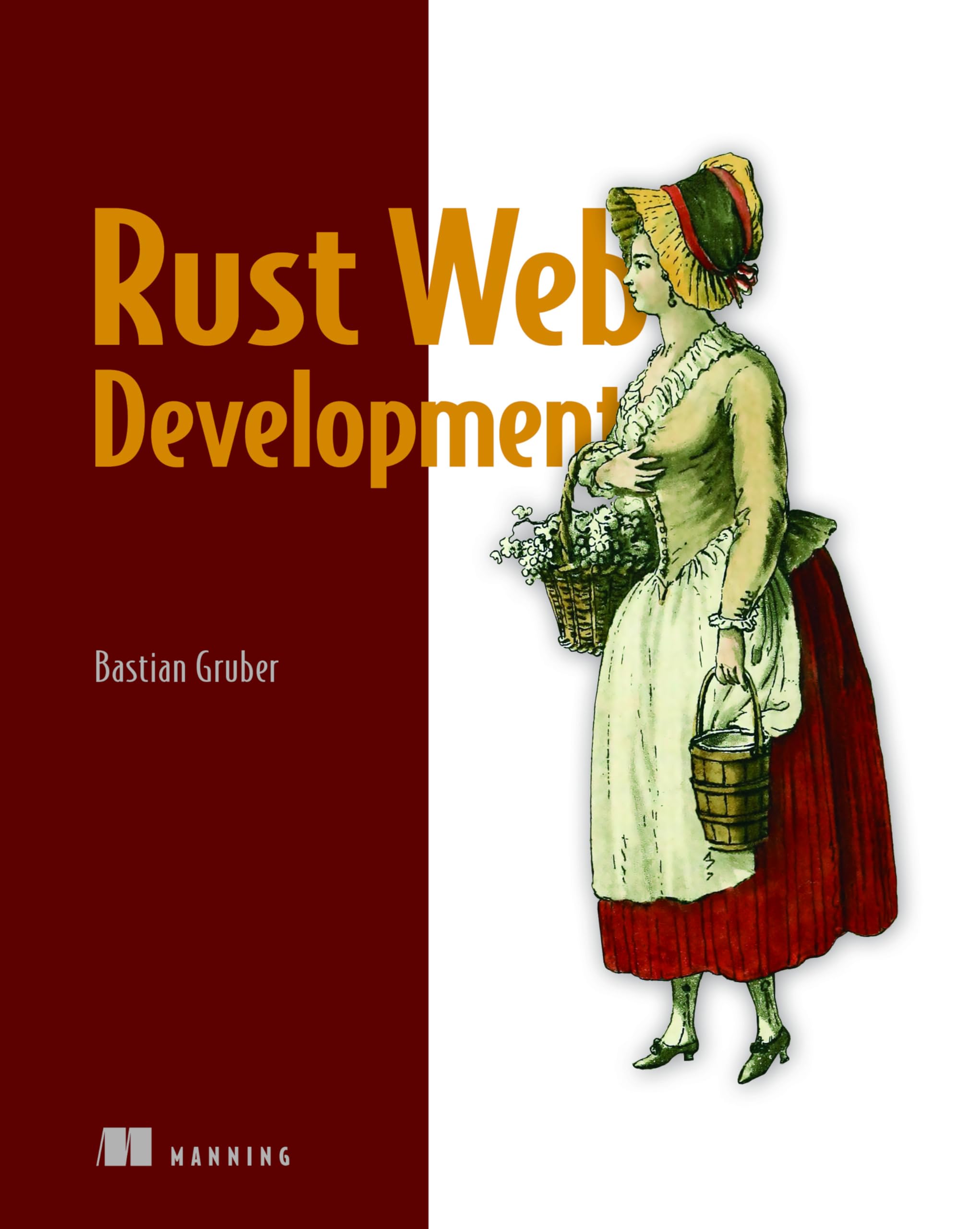 Rust Web Development by Bastian Gruber (2023, Trade Paperback)