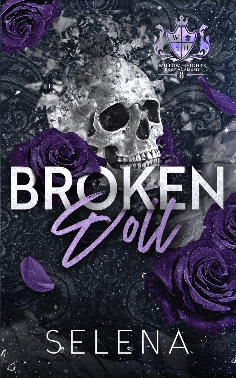 Broken Doll: A High School Dark Romance (Willow Heights Prep Academy)