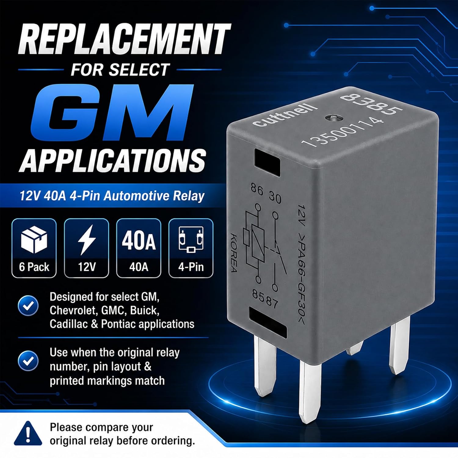 Cuttell 6-Pack 13500114 Relay 12V 40A 4-Pin Automotive Relay Replacement for Select GM Chevy GMC Buick Cadillac Relay Box, Fuel Pump, Fan, A/C Compressor & Horn Circuits