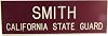 Military Uniform Supply California State Guard Name Plate