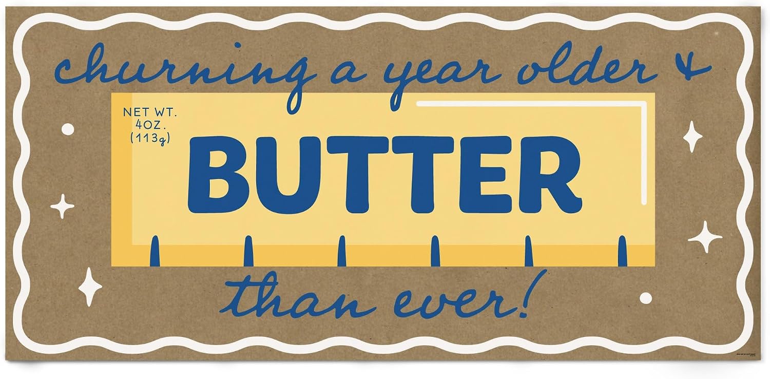 Big Dot of Happiness Butter Themed Kraft Paper Banner, Churning Older Birthday Party, Funny Yellow Butter Than Ever Banner, Printed Brown Paper Party Sign Decoration – 1 Count