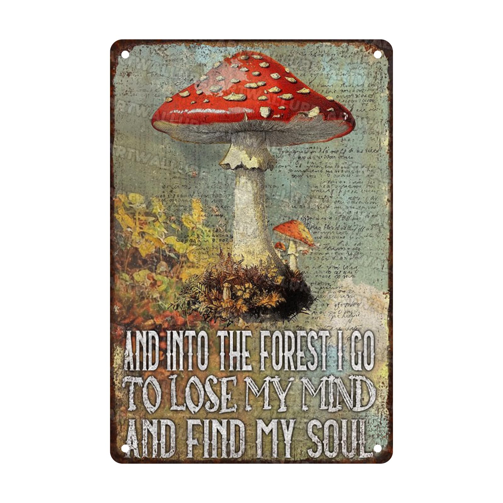 Anceky Metal Sign Vintage Mushroom And Into The I Go Tin Sign Wall Decor for Home Kitchen Entryway Backyard Outdoor 12×8 Inch
