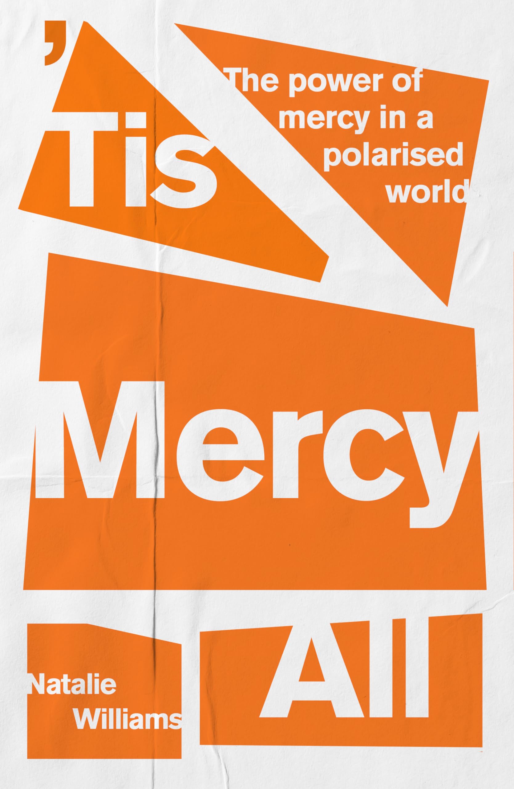 Tis Mercy All by Natalie Williams PAPERBACK 9780281089185