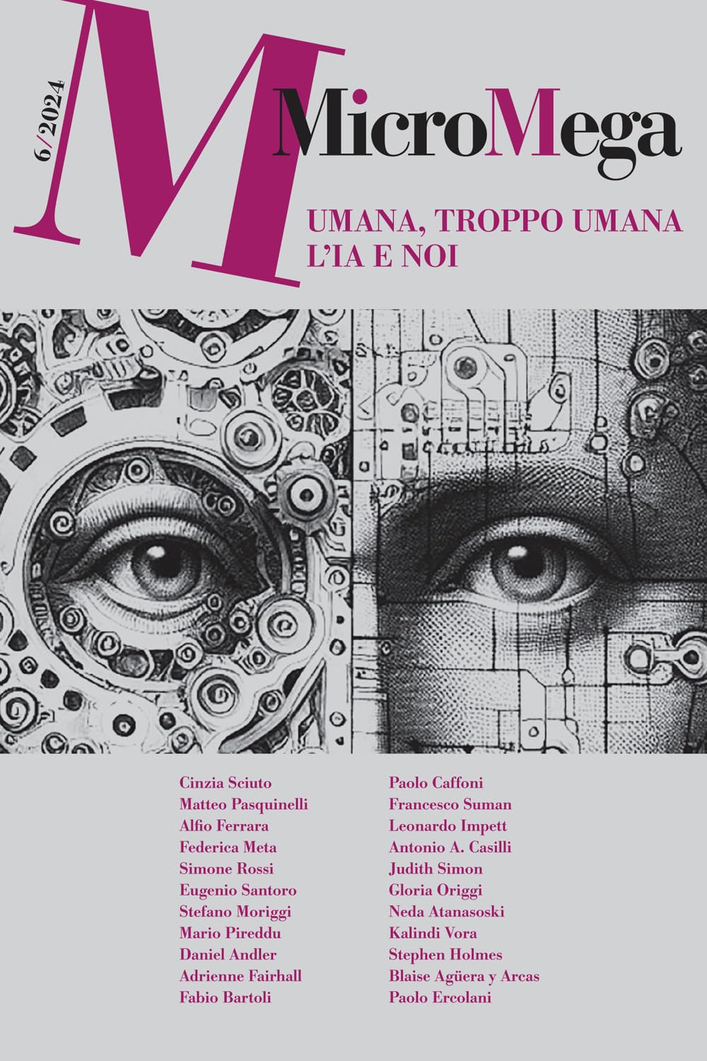 Micromega. Umana, Troppo Umana. L'ia E Noi (2024) (Vol. 6) - 4