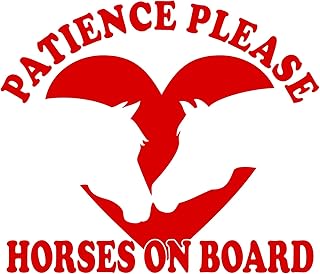 Patience Please Horses on Board | 13.5" x 15.75" Red Vinyl | Horse Trailer Decal Sticker