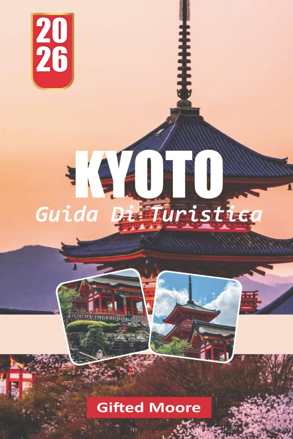 GUIDA TURISTICA KYOTO 2026: Un'immersione profonda nel ricco patrimonio di Kyoto, nei templi eleganti e nelle strade affollate di Kyoto