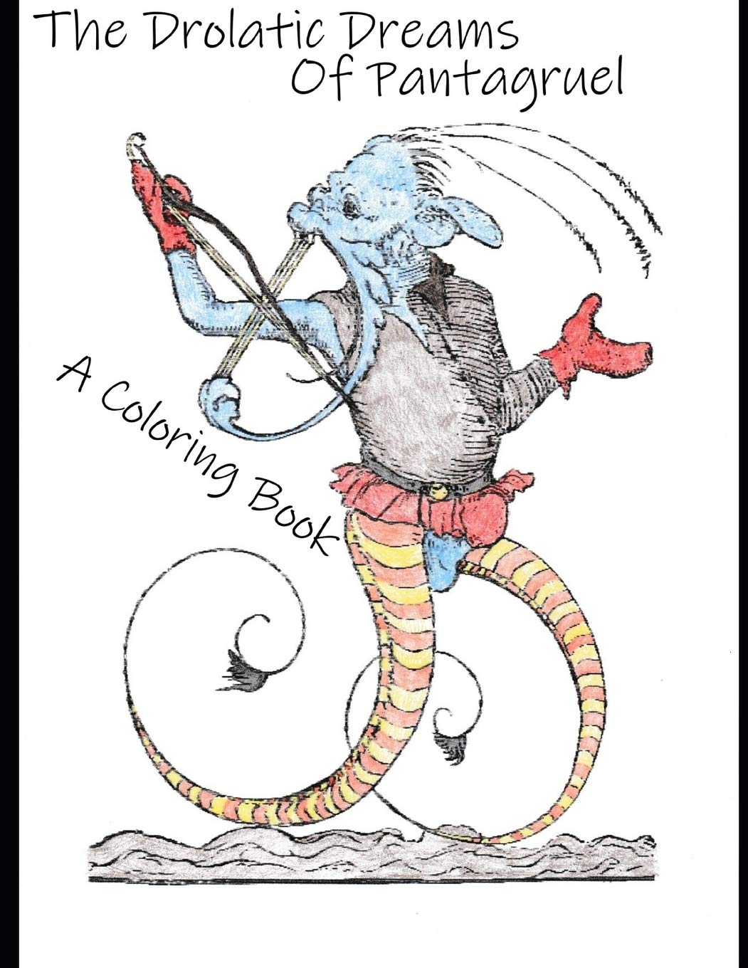 洋書 The Pantagruel Syndrome The Pantagruel Syndrome