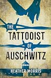 The Tattooist of Auschwitz
