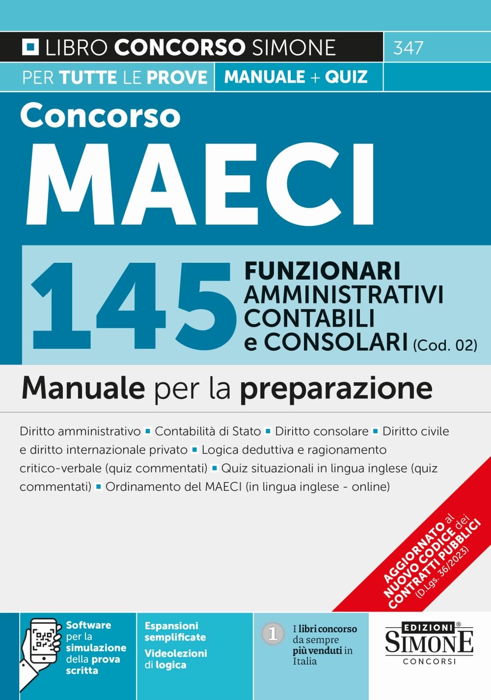 Concorso MAECI 2023 145 Funzionari Amministrativi Contabili e Consolari (Cod. 02) - Manuale per la preparazione