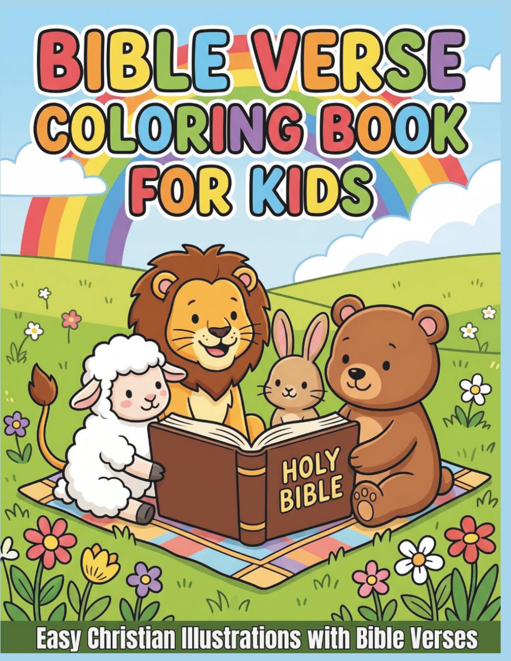 Bible Verse Coloring Book for Kids: Easy Christian Illustrations with Bible Verses to Build Faith, Confidence, and Joy in Young Children Age 4-8