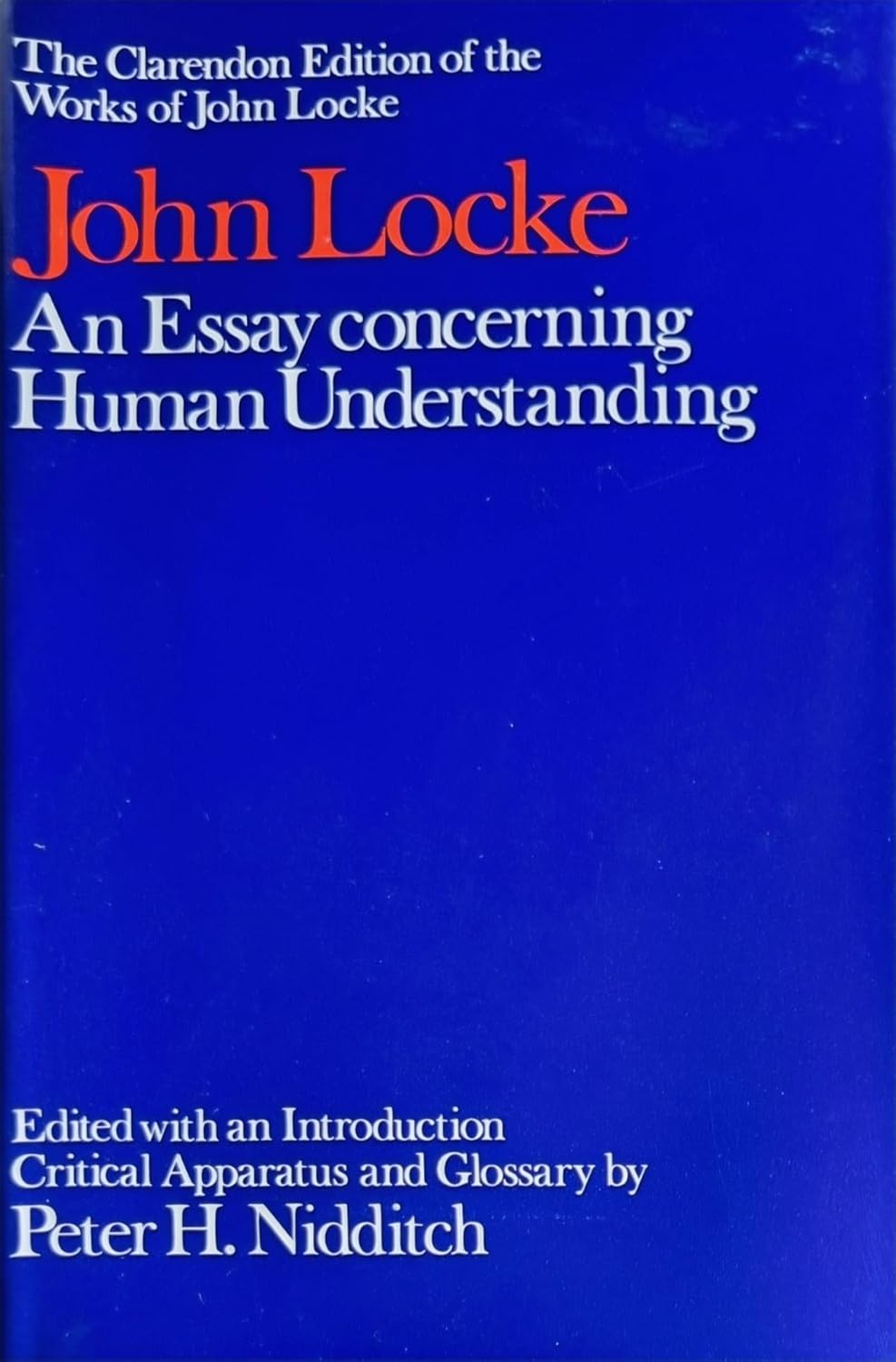 Essay Concerning Human Understanding John Locke