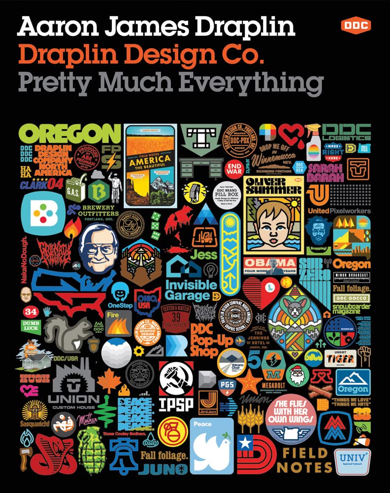 Draplin Design Co. Pretty Much Everything
