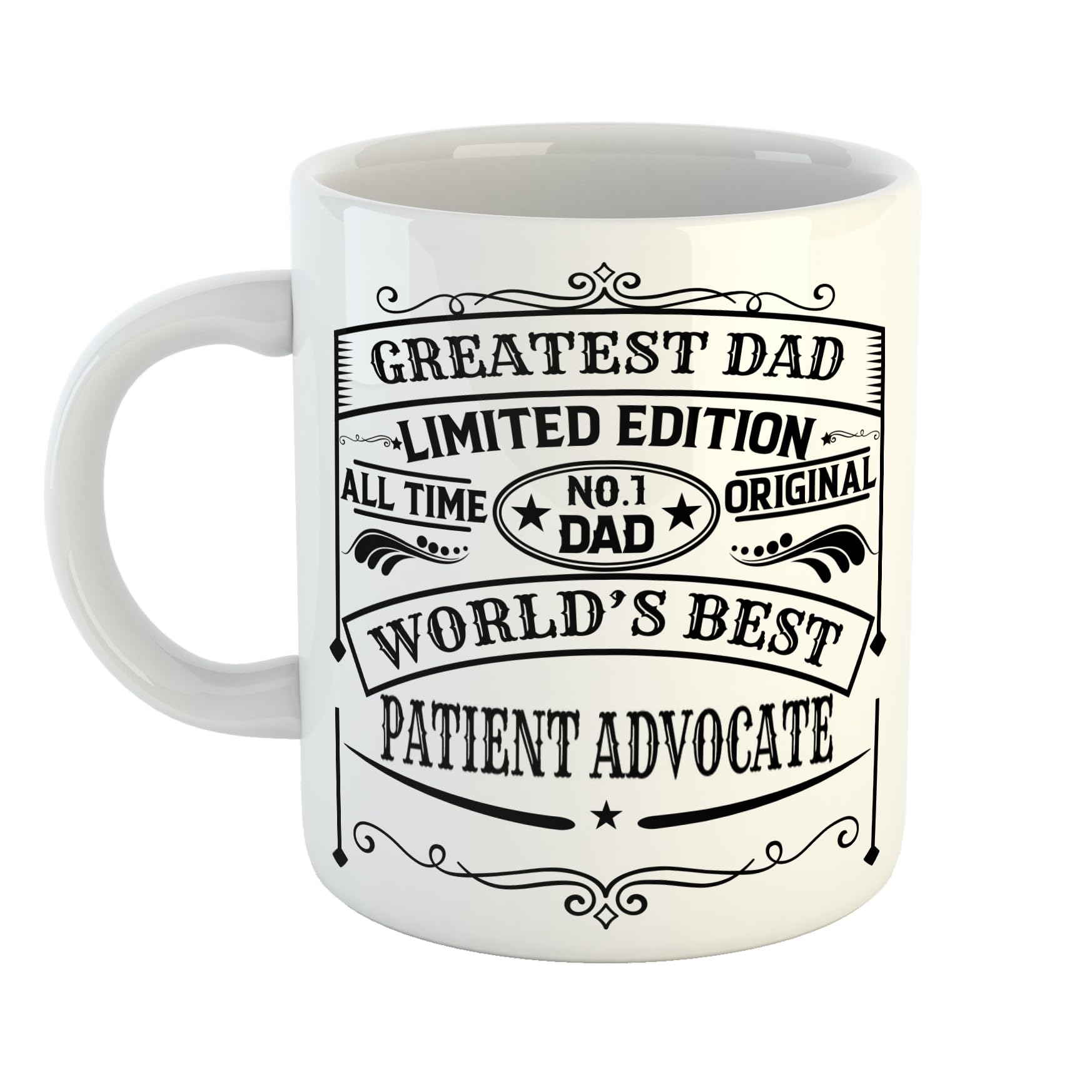 Just The ShirtGreatest Dad World's Best Patient Advocate Limited Edition No 1 Dad Vintage Style Print Mug