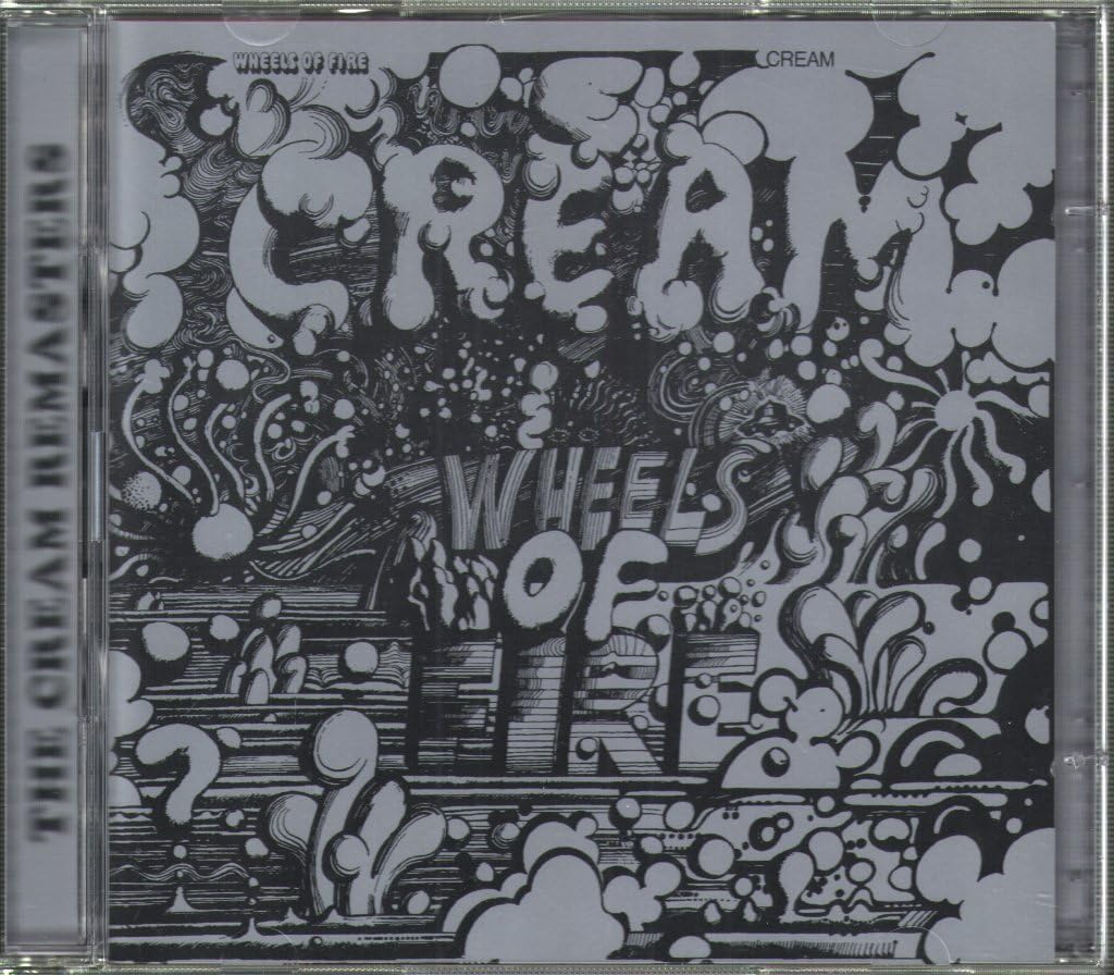 Wheels Of Fire (remastered): Cream, Jack Bruce, Ginger Baker