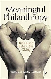 Meaningful Philanthropy: The Person Behind the Giving