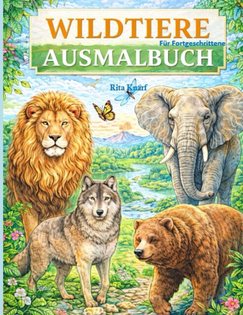 Ausmalbuch Wildtiere: Für Fortgeschrittene