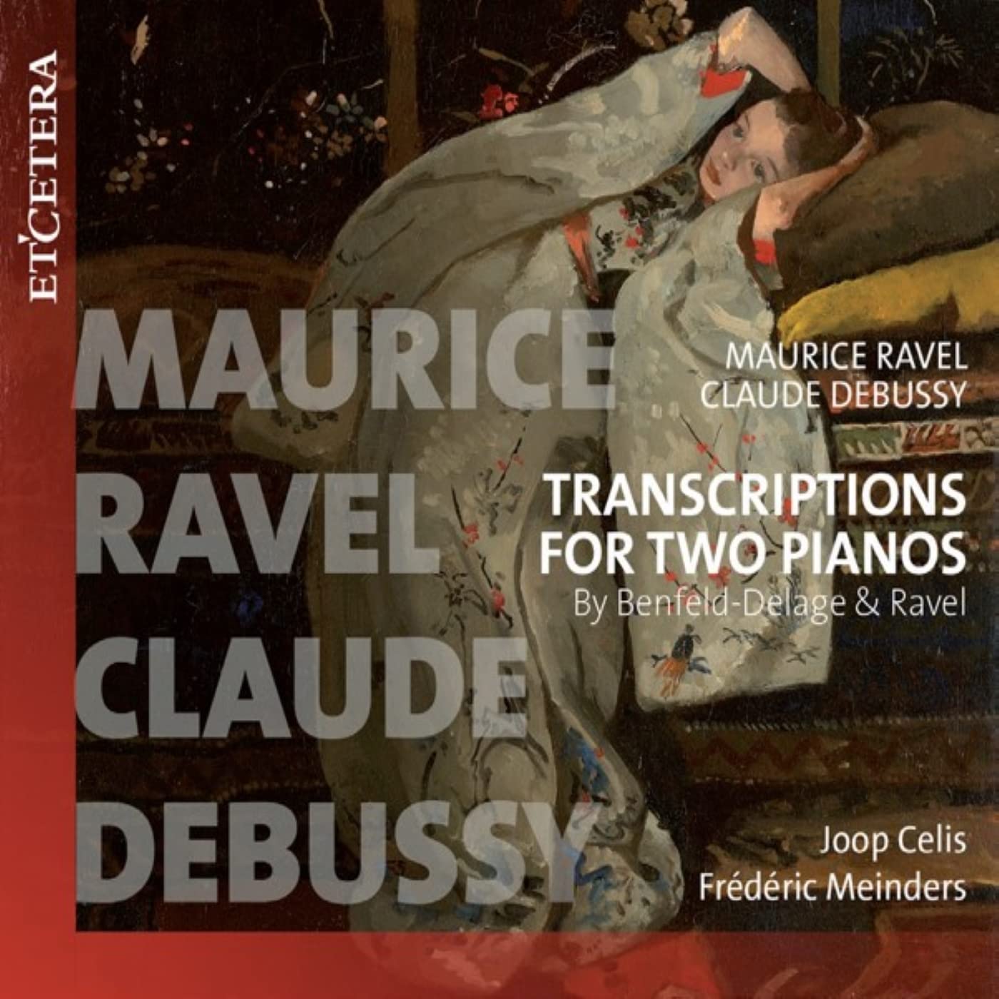 Debussy/Ravel: Transcriptions For Two Pianos