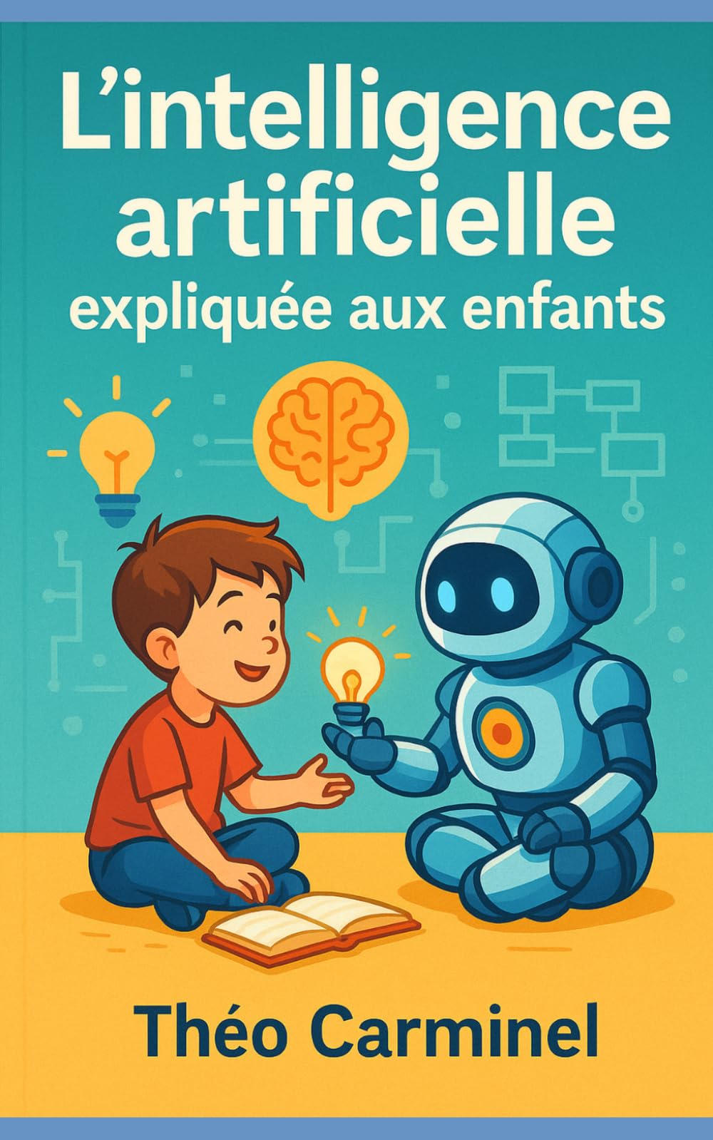 L’intelligence artificielle expliquée aux enfants