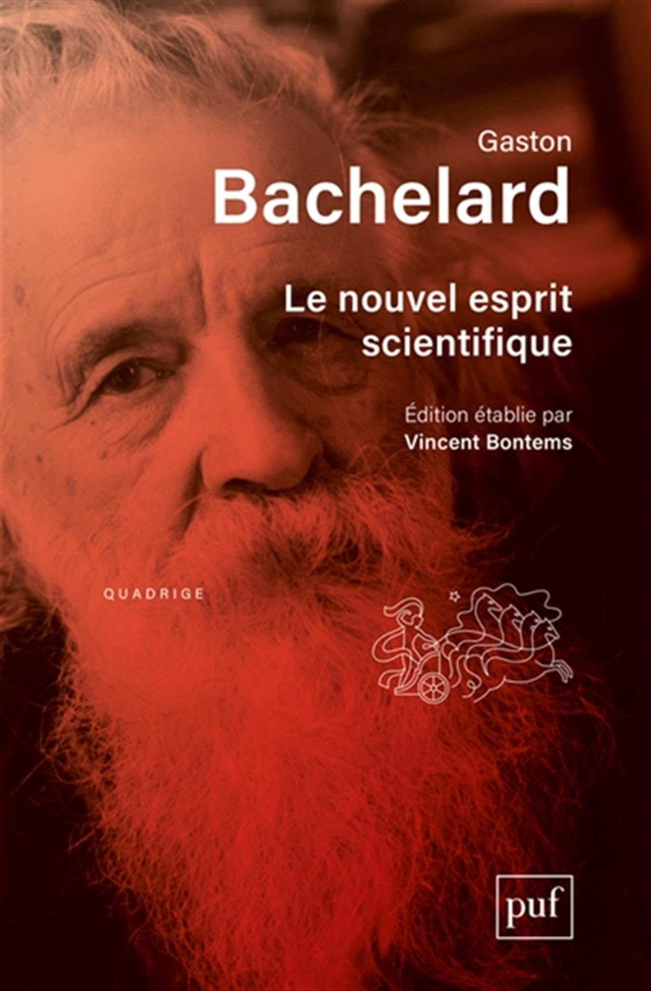 Le nouvel esprit scientifique: Édition établie par Vincent Bontems