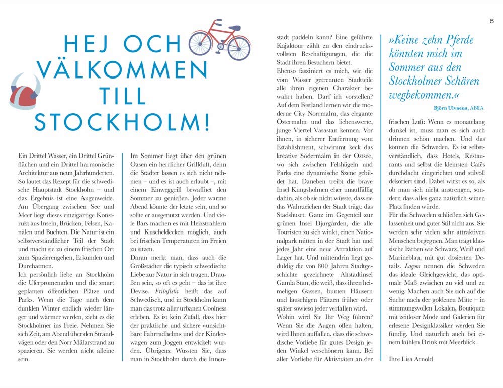 NATIONAL GEOGRAPHIC Styleguide Stockholm: essen, shoppen, schlafen. Der perfekte Reiseführer um die trendigsten Adressen der Stadt zu entdecken.