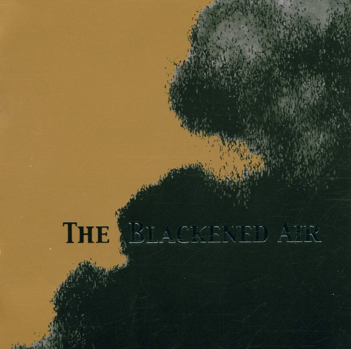 The Blackened Air [Audio CD] Nina Nastasia; Jay Bellerose; Dave Richards; Peter Yanowitz; Dylan Willemsa and Gerry Leonard