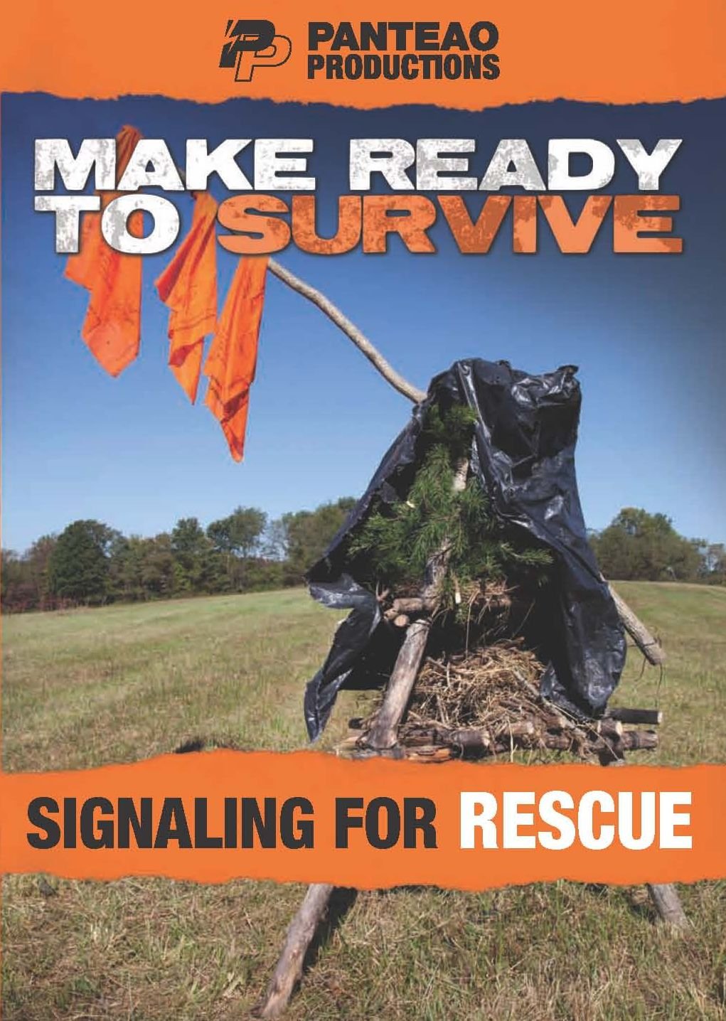 Panteao Productions: Make Ready to Survive: Signaling for Rescue - PMRS10 - Survival Training - Survival Kit - Prepping - Bugging Out - Smoke Signals - Rescue Signals - DVD