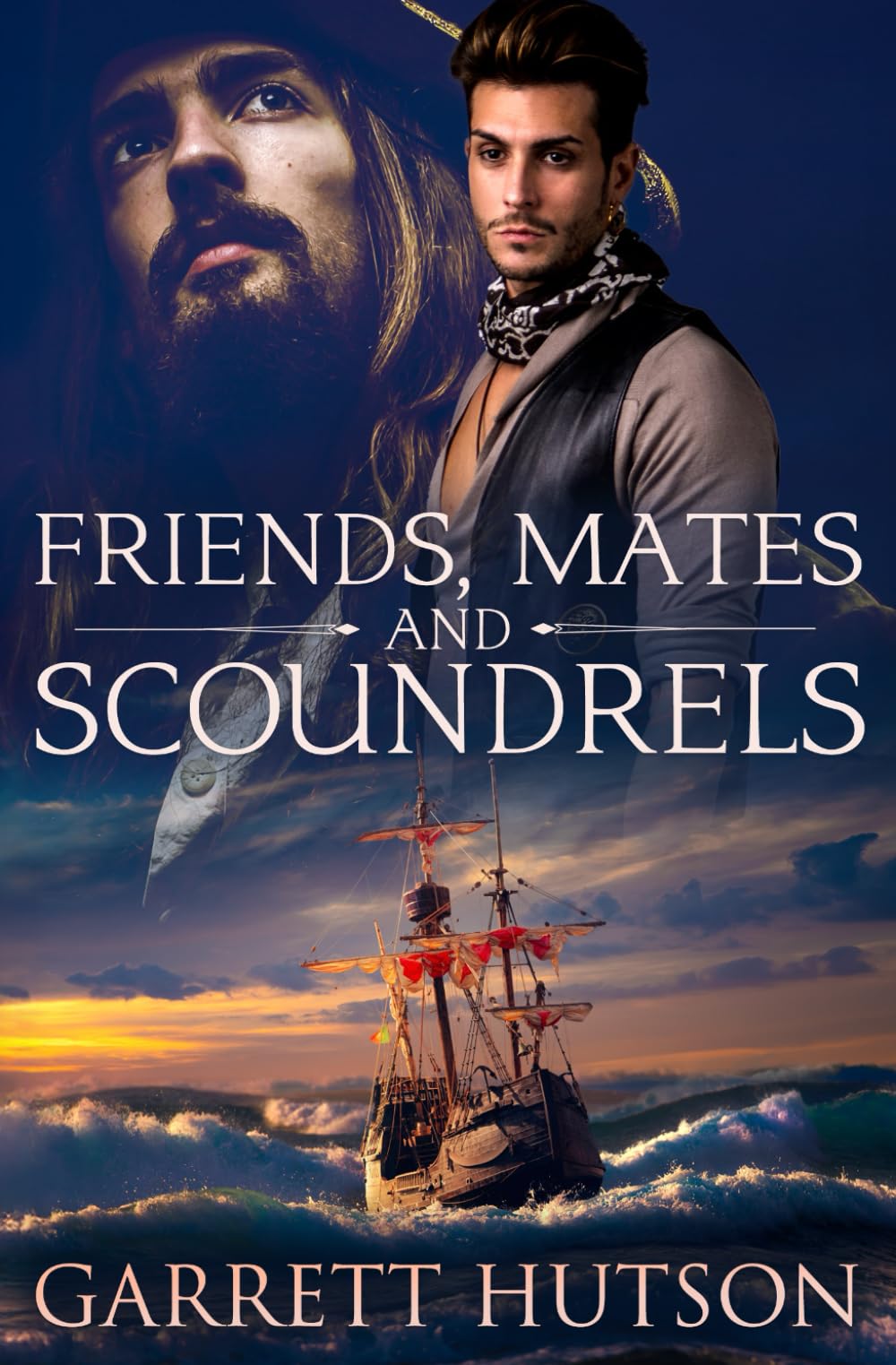 Friends, Mates and Scoundrels: An LGBTQ Buccaneer Adventure