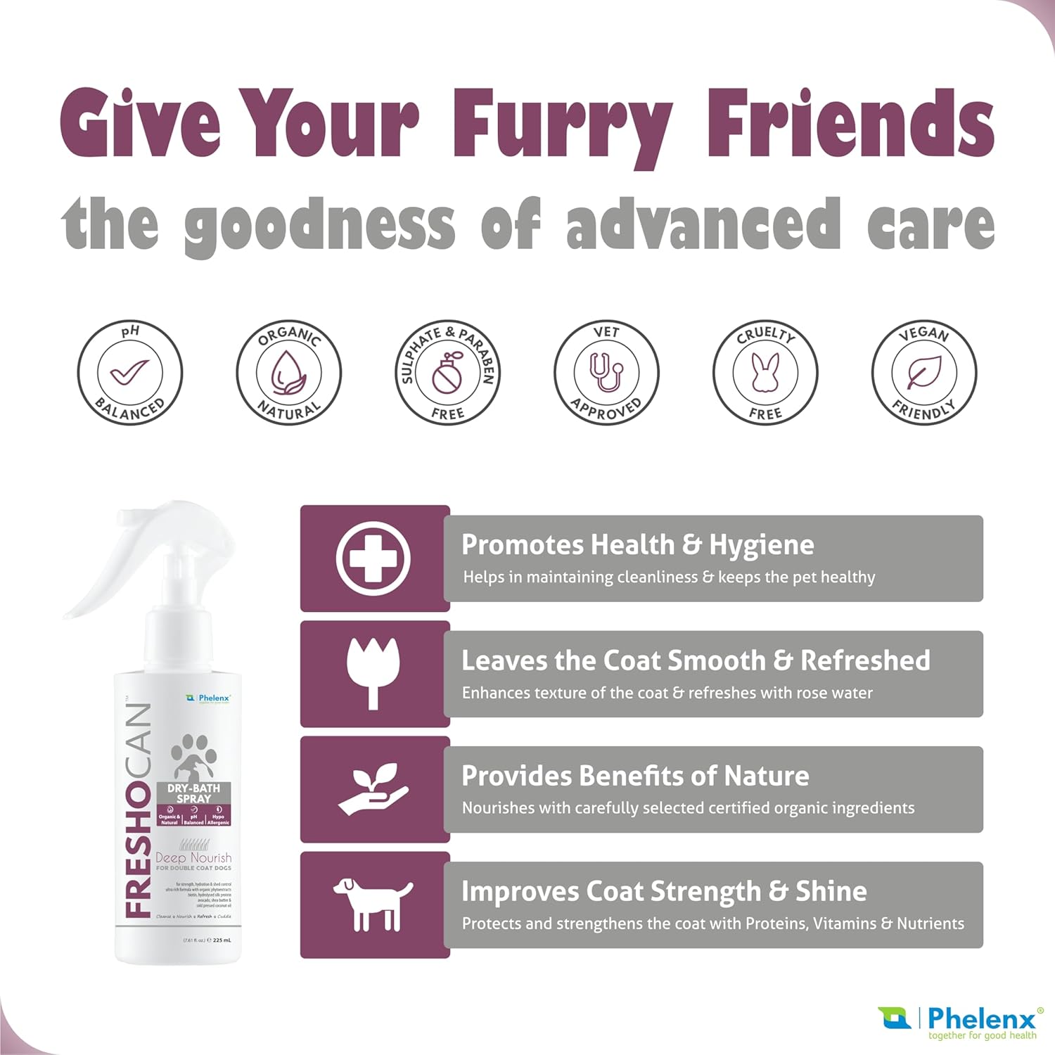 Phelenx | Fresocaine - Dry Bath Spray for Double Coat Dogs | 250 mL (India's first coat specific dog shampoo and dry bath) Phelenx | Fresocaine - Dry Bath Spray for Double Coat Dogs | 250 mL (India's first coat specific dog shampoo and dry bath)