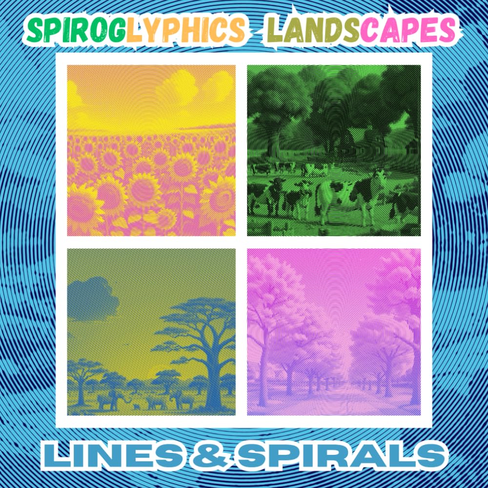 Spiroglyphics landscapes lines & spirals: 30 wonderful landscapes lines and spirals coloring book for adults and teens teens to Reduce stress & relaxation