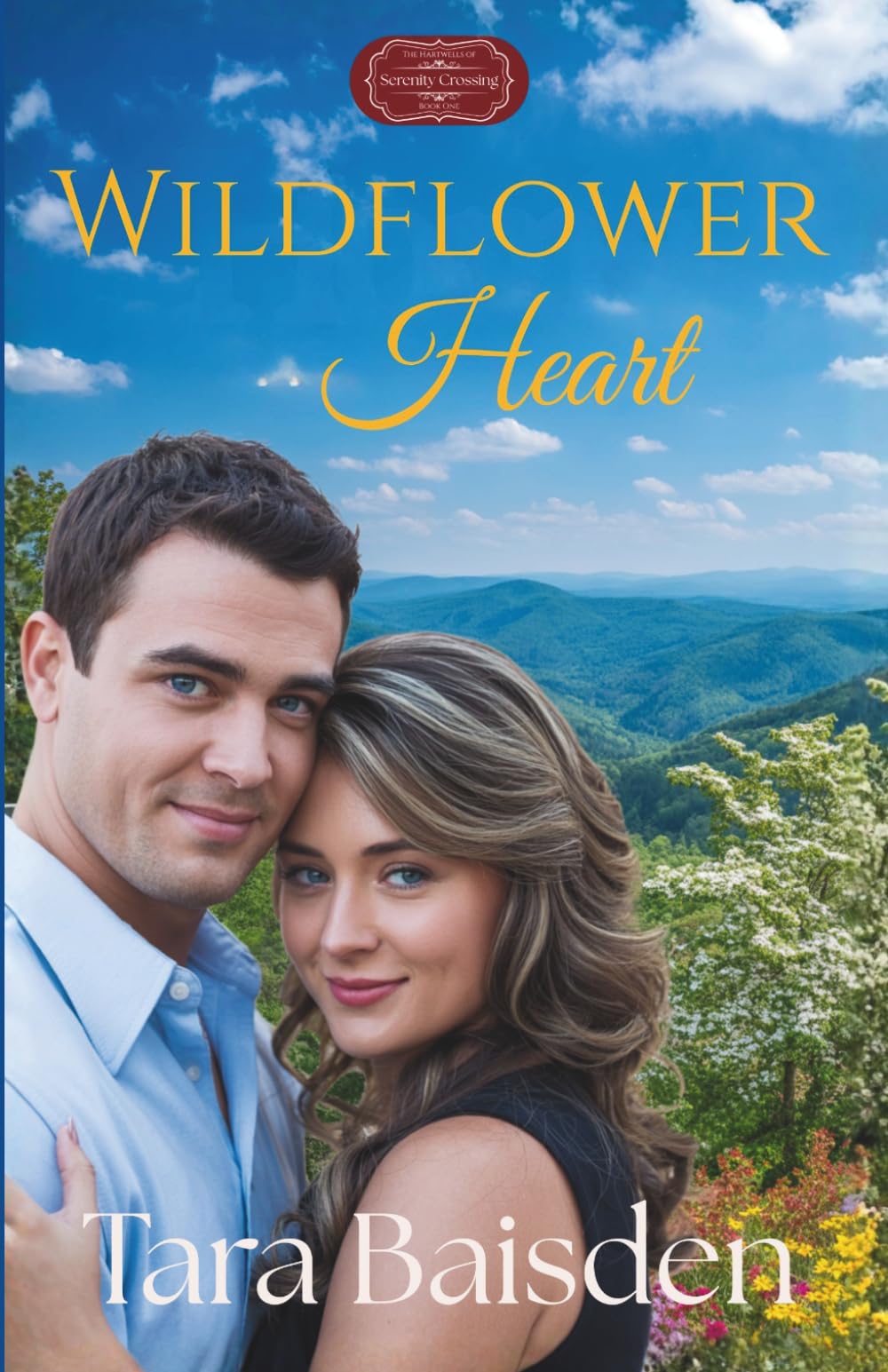Wildflower Heart: Serenity Crossing: The Hartwell's Book #5