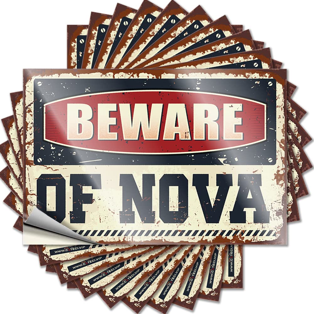 Beware of Nova Teen Room Decor Lover - Decals Hard Waterproof Decal(8X12CM)