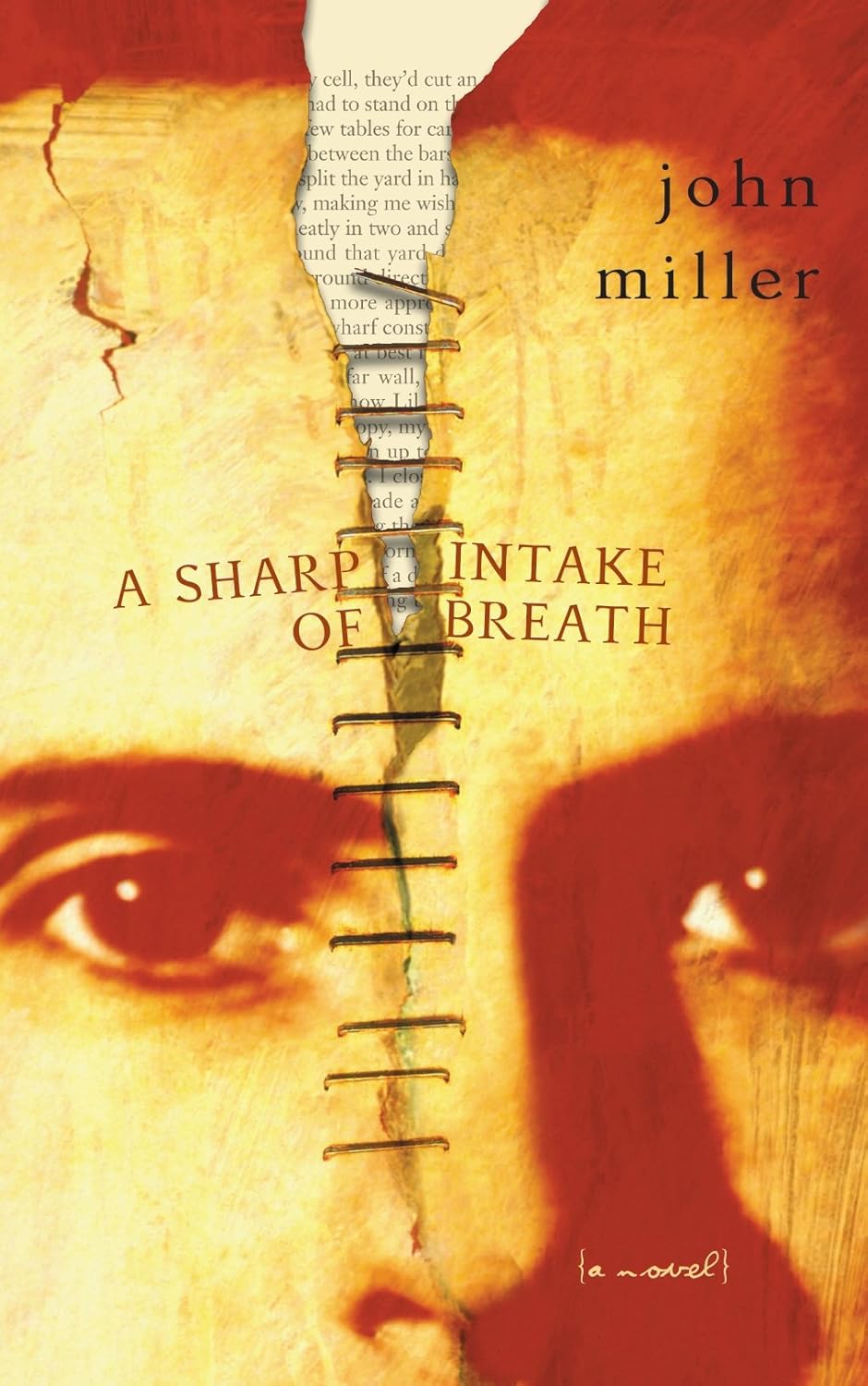 A Sharp Intake of Breath Miller, John 9781550026078 Books