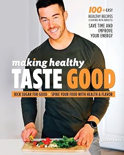 Making Healthy Taste Good
