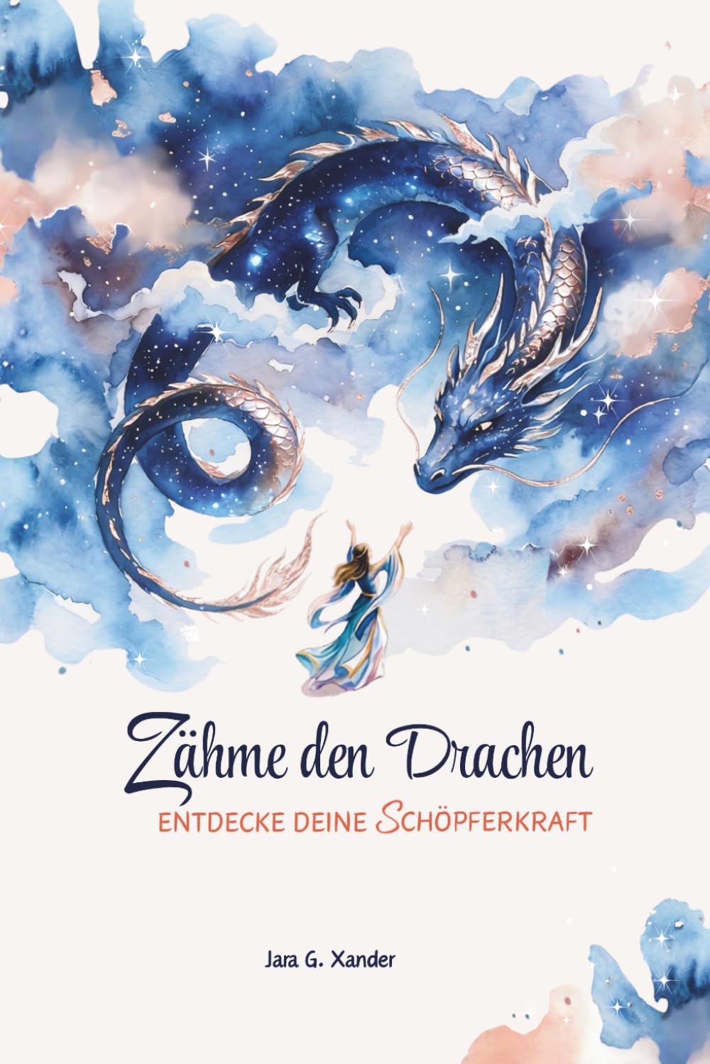 Zähme den Drachen – entdecke deine Schöpferkraft: 100-Tage-Begleiter für Schattenarbeit & persönliches Wachstum. Ängste überwinden, Komfortzone ... verwirklichen durch gezielte Selbstreflexion.