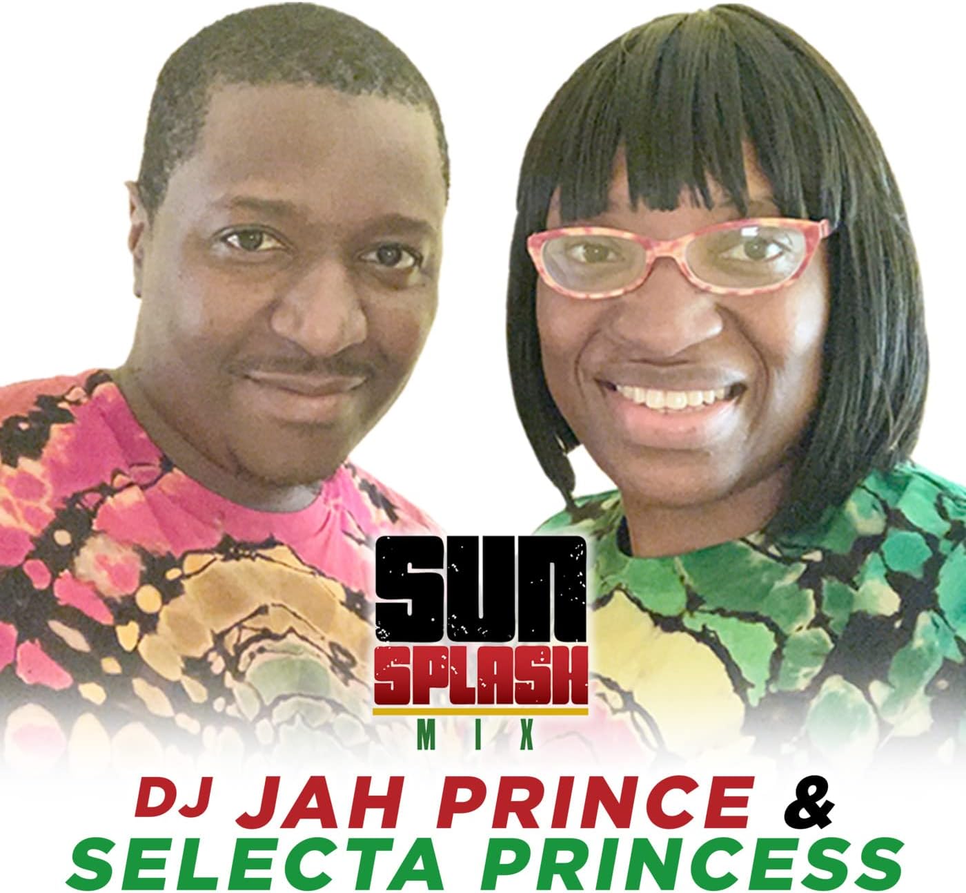 Sunsplash Mix with Jah Prince & Selecta Princess