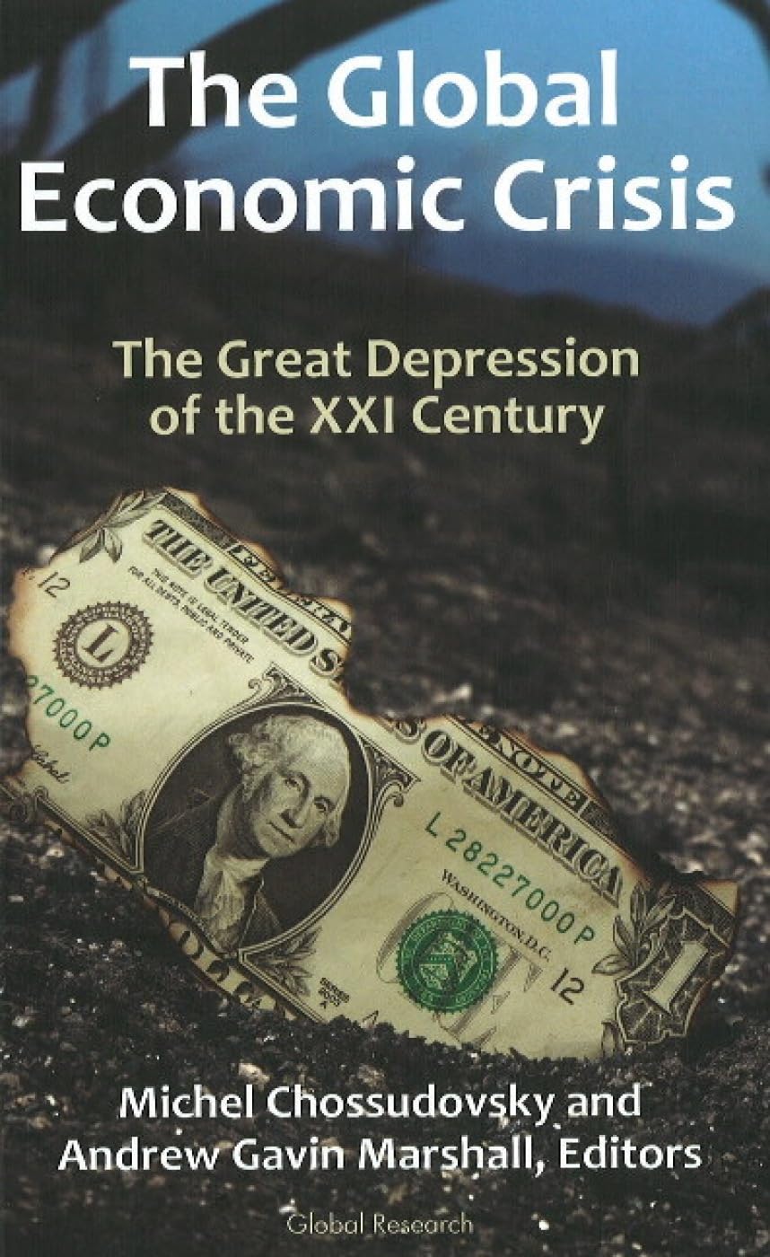 The Global Economic Crisis The Great Depression of the XXI Century