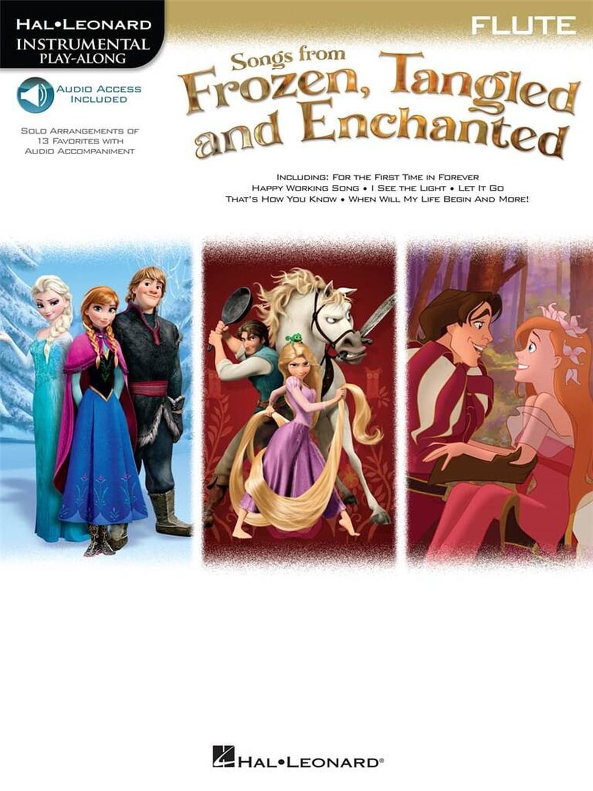 Instrumental Play-Along: Songs From Frozen, Tangled & Enchanted - Flute (Hal Leonard Instrumental Play-along)