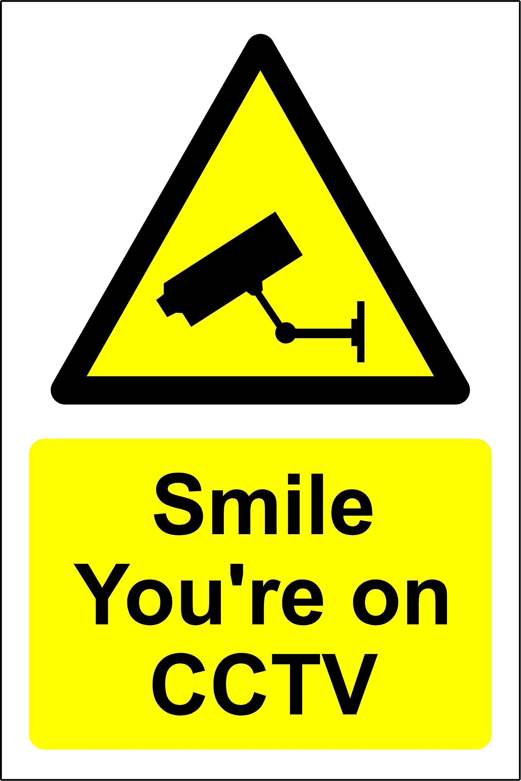 Smile youre on CCTV safety sign - 1.2mm Rigid plastic 400mm x 300mm