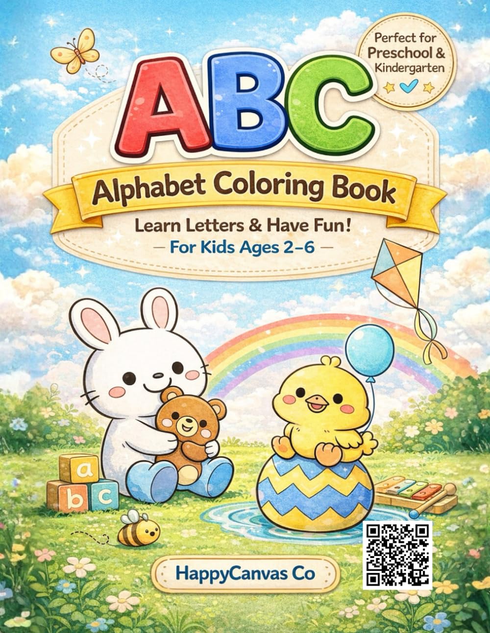 ABC Alphabet Coloring Book for Kids Ages 2–6: Learn Letters, Build Early Skills & Have Fun | Big Easy ABC Pages for Preschool & Kindergarten | Educational Coloring Book for Toddlers